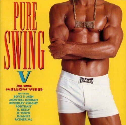 Pure Swing V (1995) Boyz II Men, Montell Jordan, R. Kelly, H-Town..  [CD] - Bild 1 von 1