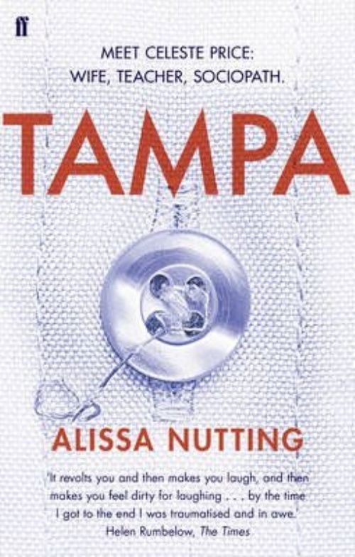 Tampa by Alissa Nutting PAPERBACK - Image 2