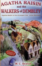 Agatha Raisin and the Walkers of Dembley,M.C. Beaton
