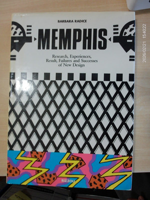 Memphis : Research, Experiences, Results, Failures and Successes of New Design