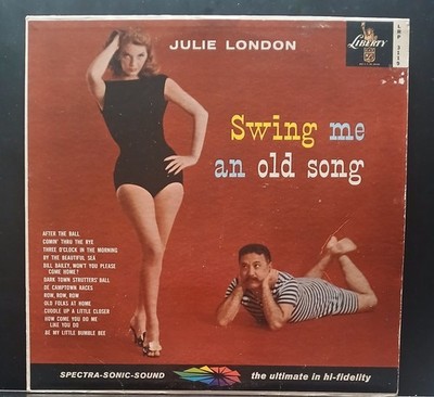 JULIE LONDON ''SWING ME AN OLD SONG'' LIBERTY LP LRP 3119 MONO VG+