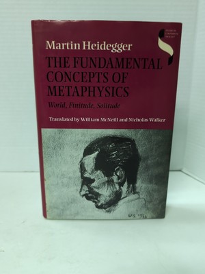 The Fundamental Concepts of Metaphysics by Heidegger 1995 HC DJ First Print VG