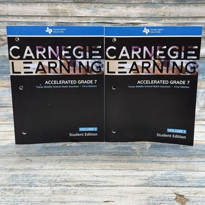 Carnegie Learning Accelerated Grade 7 Texas Math Solution Vol 1 & 2 Student Ed
