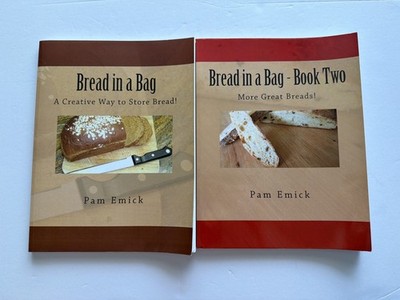 Bread in a Bag Vol 1 and 2 Pam Emick, Bread Making Guide