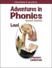 Christian Liberty Press: Adventures in Phonics - Level C - Teacher's Manual