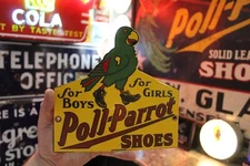 RARE POLL PARROT SHOES DEALER PORCELAIN METAL SIGN BOYS AND GIRLS BIRD ZOO GAS