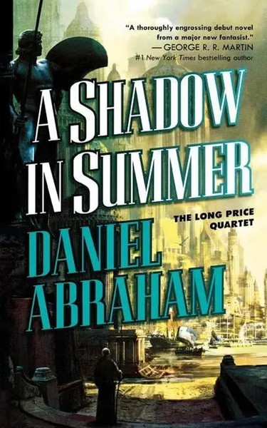A Shadow IN Summer | Daniel Abraham | Taschenbuch | Tor | Englisch | 2007-image