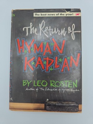 The Return of Hyman Kaplan by Leo Rosten- Hardcover