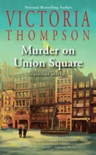 Murder on Union Square (A Gaslight Mystery) - Mass Market Paperback - VERY GOOD