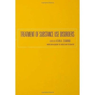 Treatment of Substance Use Disorders (Key Readings in Addiction Psychiatry) by 