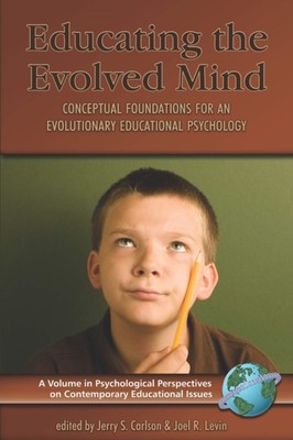 Carlson - Educating the Evolved Mind  Conceptual Foundations for an Ev - X555z