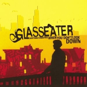 Glasseater - Everything Is Beautiful When You Don't Look Down CD #G153267