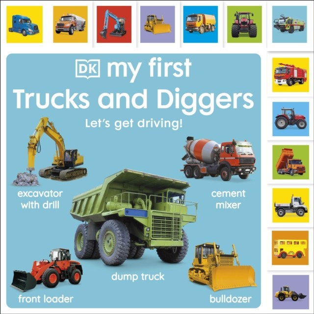 My First Trucks and Diggers: Let's Get Driving! by DK (Board book) - Image 3