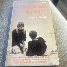 Don't You Really Love Me? - Joseph M. Champlin (Paperback, 1968)