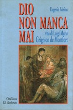 Dio non manca mai - Eugenio Falsina (Città Nuova-Edizioni Monfortane)