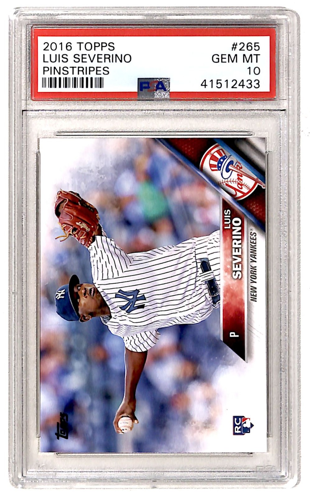 2016 Topps Pinstripes Luis Severino RC PSA 10 New York Yankees #265