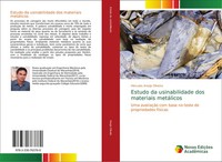 HéRcules AraúJo Oliveira | Estudo Da Usinabilidade Dos Materiais MetáLicos