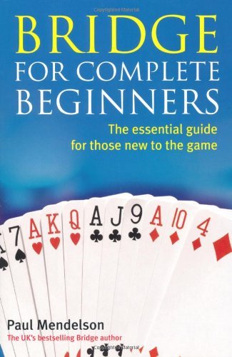 Bridge for Complete Beginners-Paul Mendelson, 9780716022190