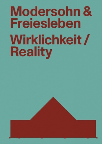 Johannes Modersohn Modersohn And Freiesleben—reality (taschenbuch)