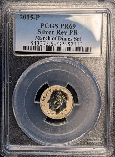 2015-P Silver Roosevelt Dime PCGS PR69 Reverse Pf March of Dimes Set FREE SHIP