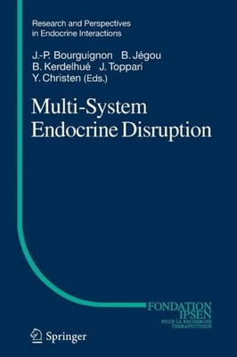 Bourguignon - Multi-System Endocrine Disruption - New paperback or sof - X555z