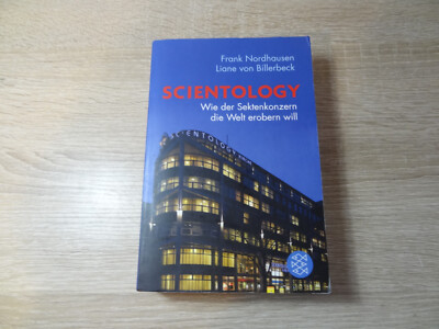 Frank Nordhausen: Scientology - Wie der Sektenkonzern die Welt erobern will