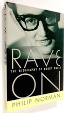Rave On: The Biography of Buddy Holly