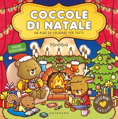 Coccole di Natale. Disegnini felicini. Un albo da colorare per tut (Taschenbuch)