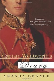 Captain Wentworths Diary von Grange, Amanda | Buch | Zustand gut
