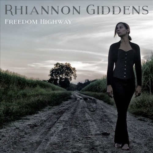 Freedom Highway (Vinyl) by Rhiannon Giddens [VINYL]
