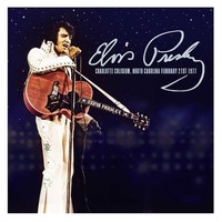 Elvis Presley - Charlotte Coliseum North Carolina February - Preorder - E4Z