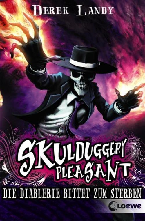 Derek Landy Skulduggery Pleasant 03. Die Diablerie Bittet Zum Sterben