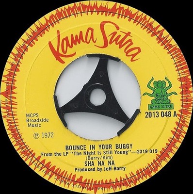 Sha Na Na - Bounce In Your Buggy - Used Vinyl Record 7 - G8100z