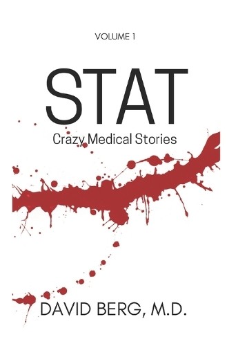 David Berg Stat (Paperback) Stat: Crazy Medical StoriesAnother great item from Rarewaves USA | Free delivery!