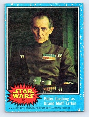 1977 Topps Star Wars #60 Peter Cushing as Grand Moff Tarkin