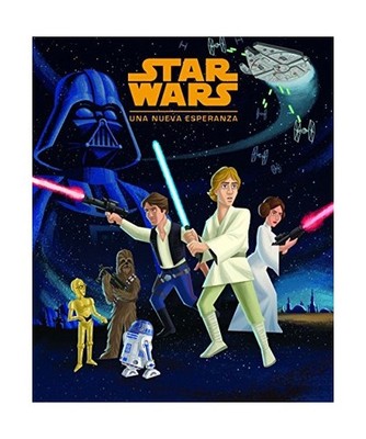 Star Wars. Una nueva esperanza