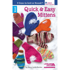 Leisure Arts Quick  Easy Mittens To Knit Book   Knitting Patterns,