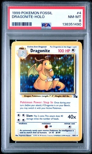 1999 POKEMON FOSSIL #4 DRAGONITE-HOLO PSA 8 #4