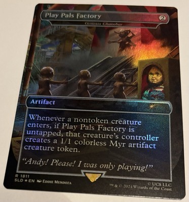 Play Pals Factory - Genesis Chamber Secret Lair FOIL CHUCKY MTG