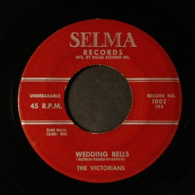 VICTORIANS: wedding bells / please say you do SELMA 7'' Single 45 RPM