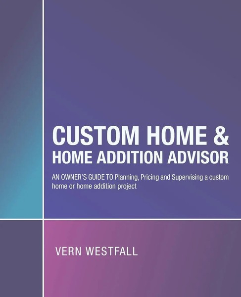 Vern Westfall | Custom Home & Home Addition Advisor | Taschenbuch | Englisch-image