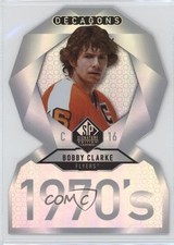 2020-21 Upper Deck SP Signature Edition Legends Decagons Bobby Clarke HOF 0yp7