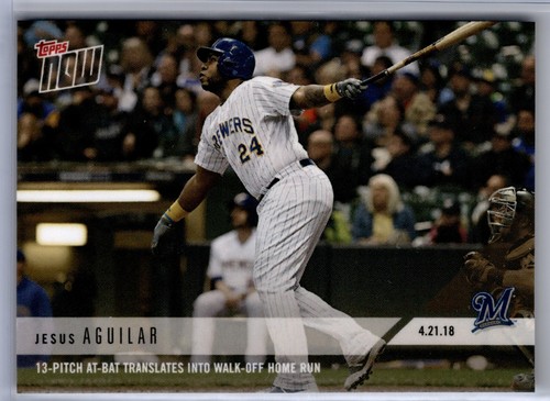 2018 Topps Now 109 Jesús Aguilar