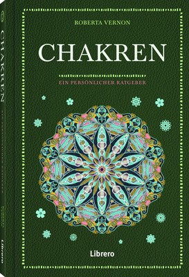 Chakras | Ein persönlicher Ratgeber | Roberta Vernon | Deutsch | Buch | 144 S.