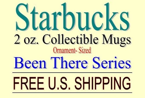 Starbucks Been There Series U-Pick - 2oz Mug - (Ornament)
