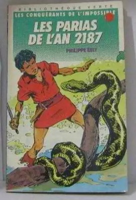Les parias de l'an 2187, Ebly Philippe