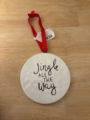Kirkland's Jingle All The Way Round Flat Ceramic Christmas Ornament White