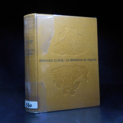 N23.18 Bernard Clavel 1972 Le seigneur du fleuve littérature française originale - Photo 1/20