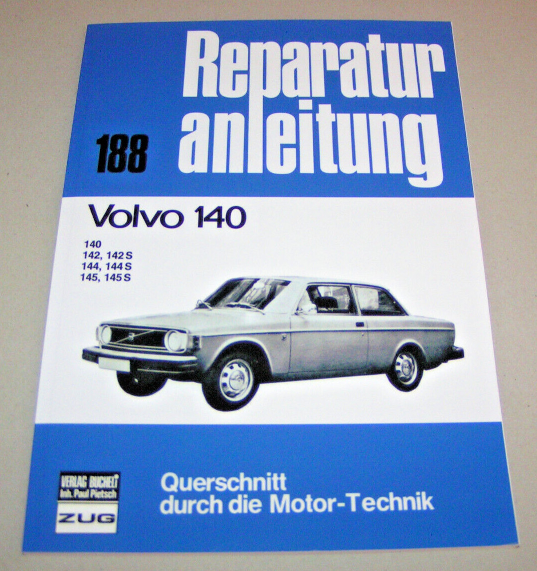 Repair Manual Volvo 140 - 142, 142 S, 144, 144 S, 145, 145 S - From 1966