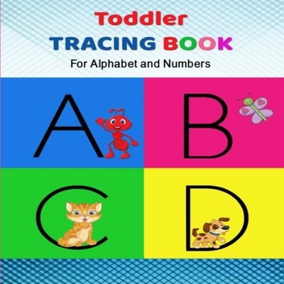 Toddler Tracing Book for Alphabet and Number Learn to write numbe